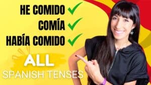 35 The complete Spanish verb tenses guide