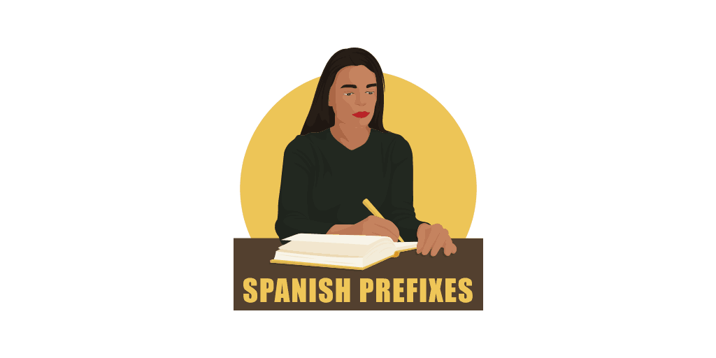 spanish prefixes