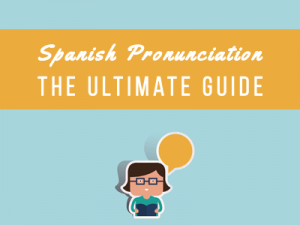 Spanish Pronunciation