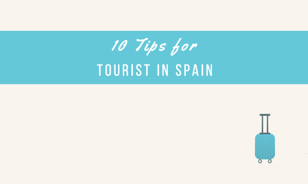 tips for tourists in spain